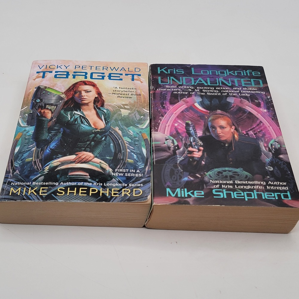 Mike Shepherd Target & Undaunted Kris Longknife Vicky Peterwald Paperback Good